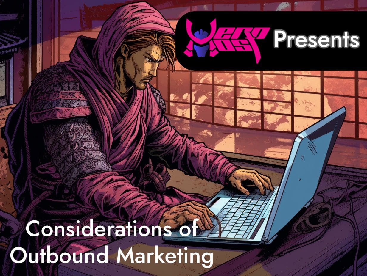 Considerations of Outbound Marketing