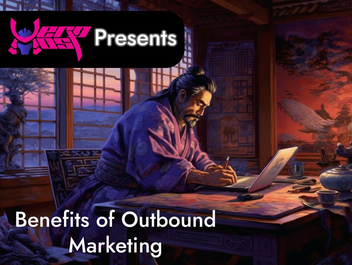 Benefits of Outbound Marketing