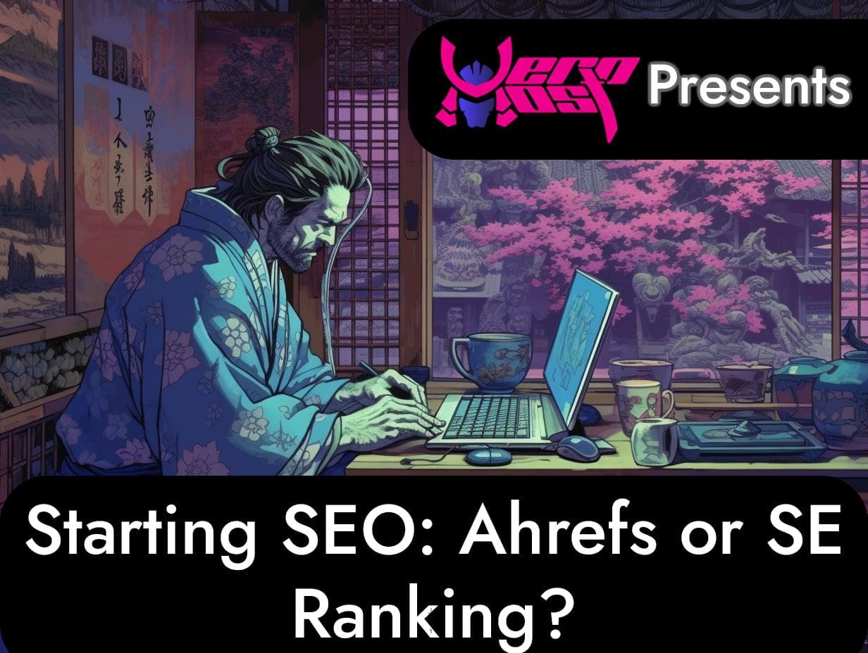 Ahrefs or SE Ranking?