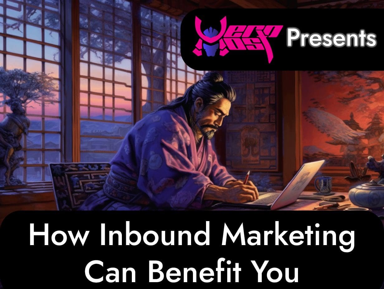 How can Inbound Marketing Benefit You