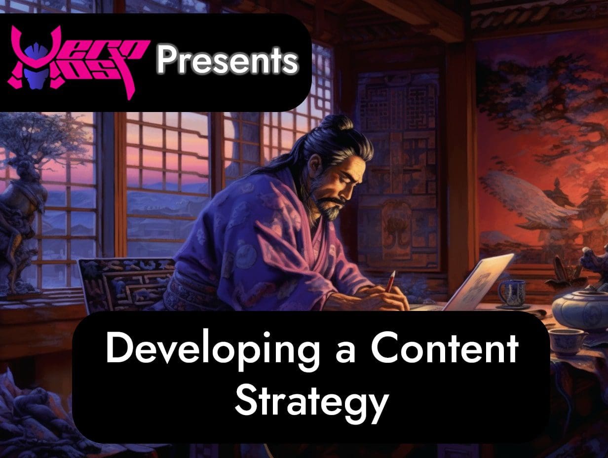 Developing a Content Strategy