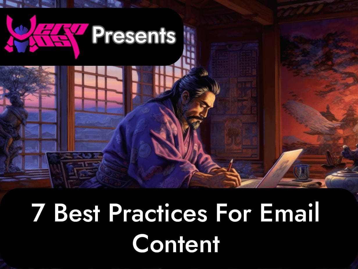 Email Content Best Practices