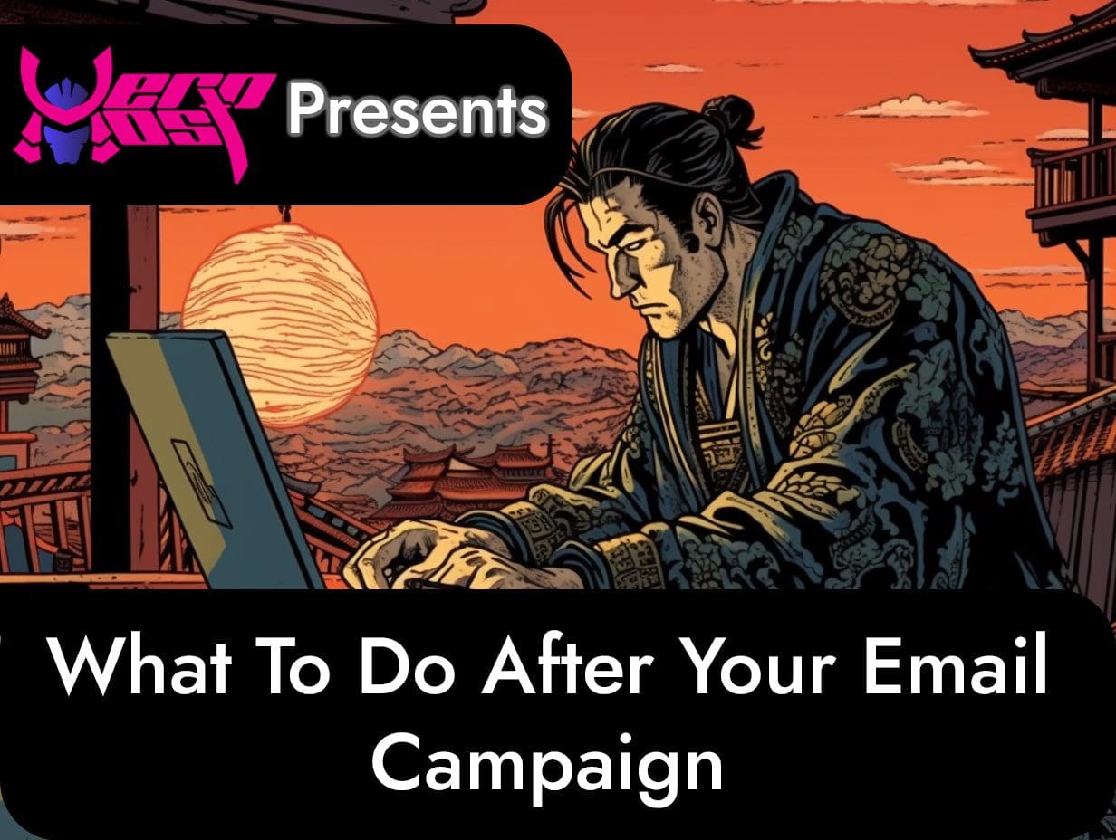 What to do After Your Campaign