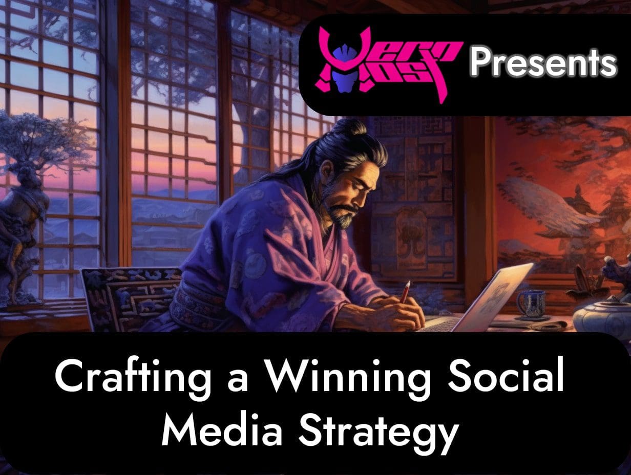 Crafting a Winning Social Media Strategy