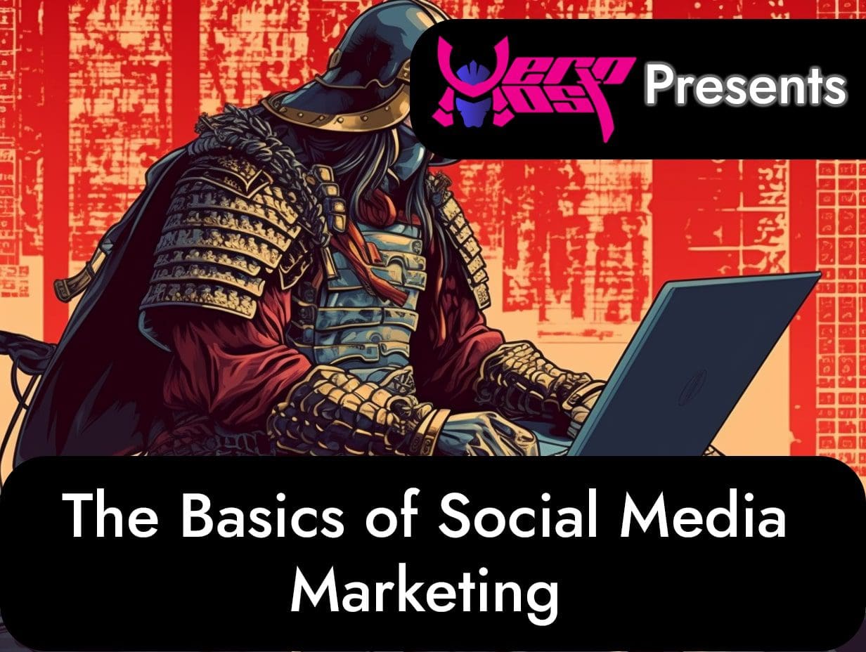 Basics of Social Media Marketing