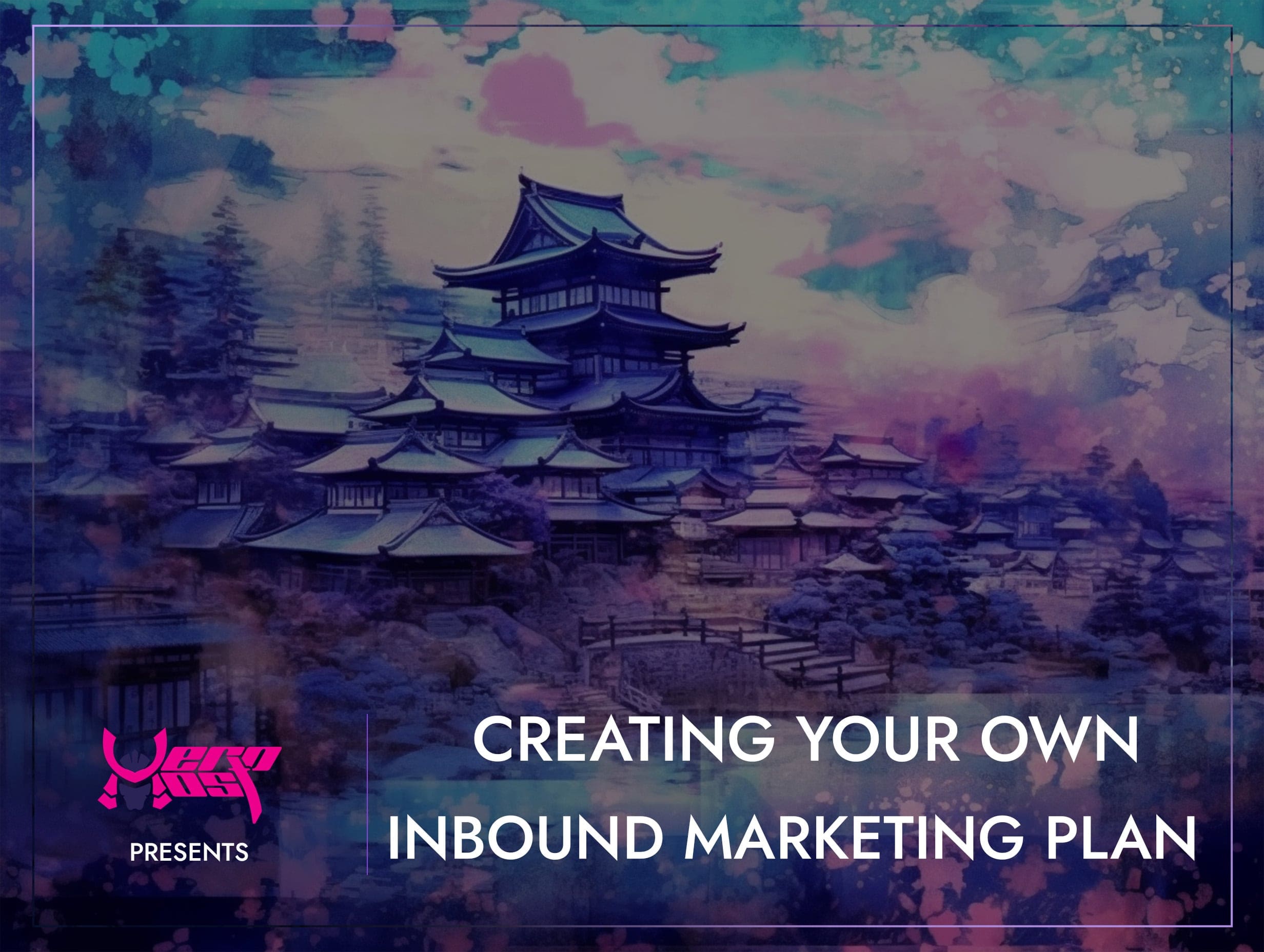 Create Your own Inbound Marketing Plan