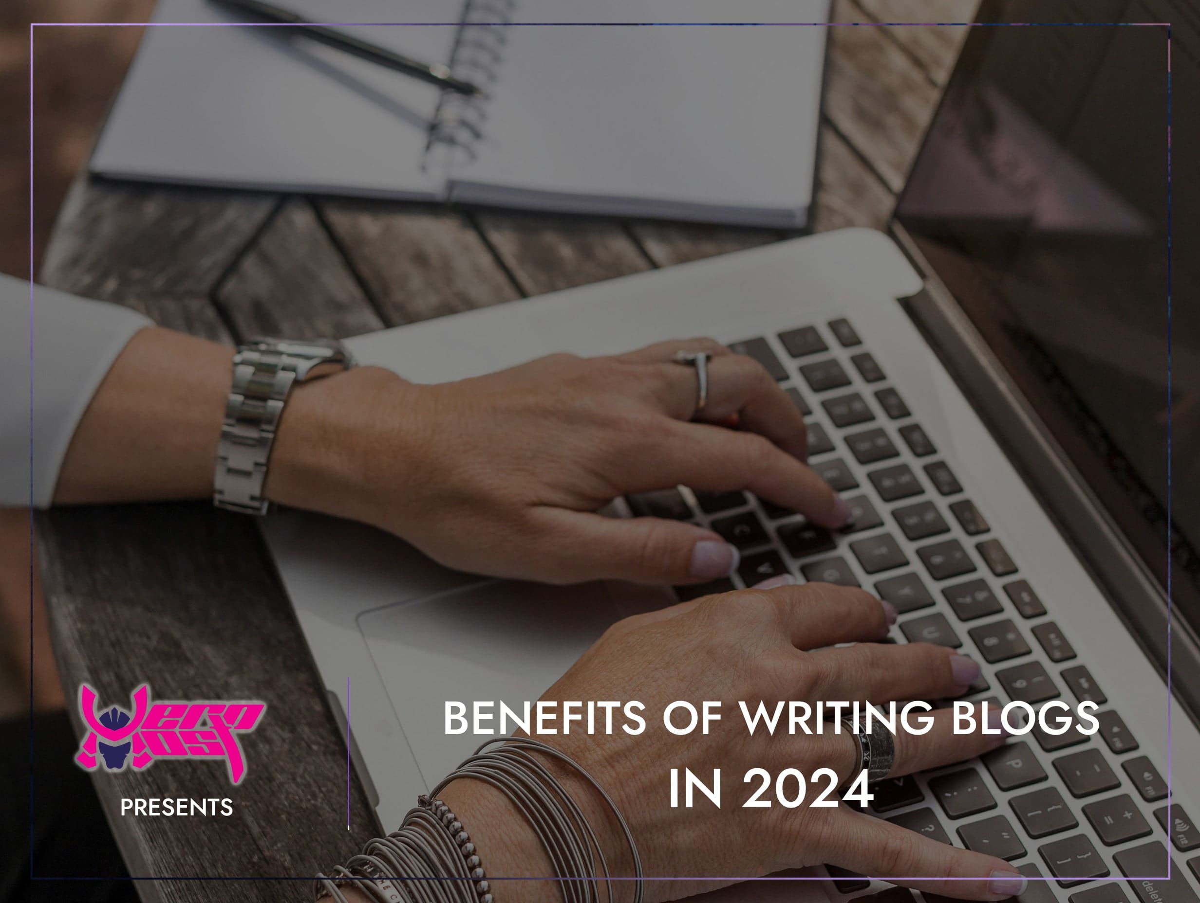 Benefits of Writing blogs
