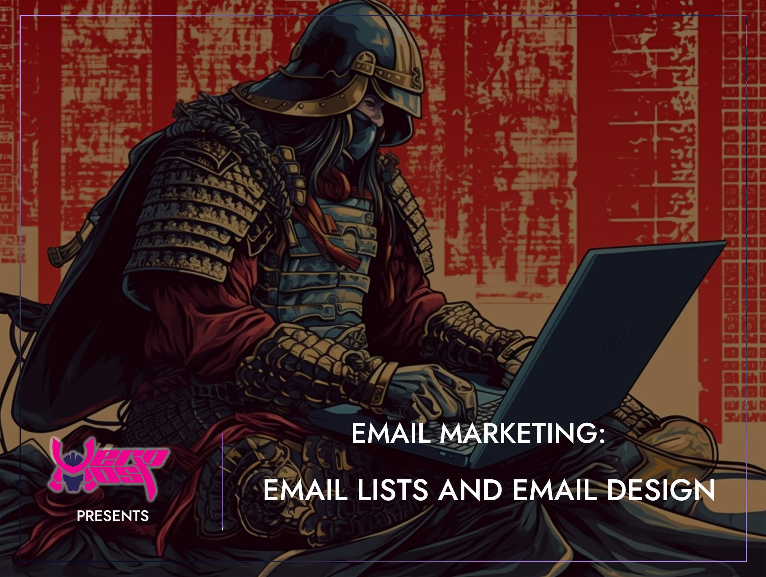 Email lists and Email Design