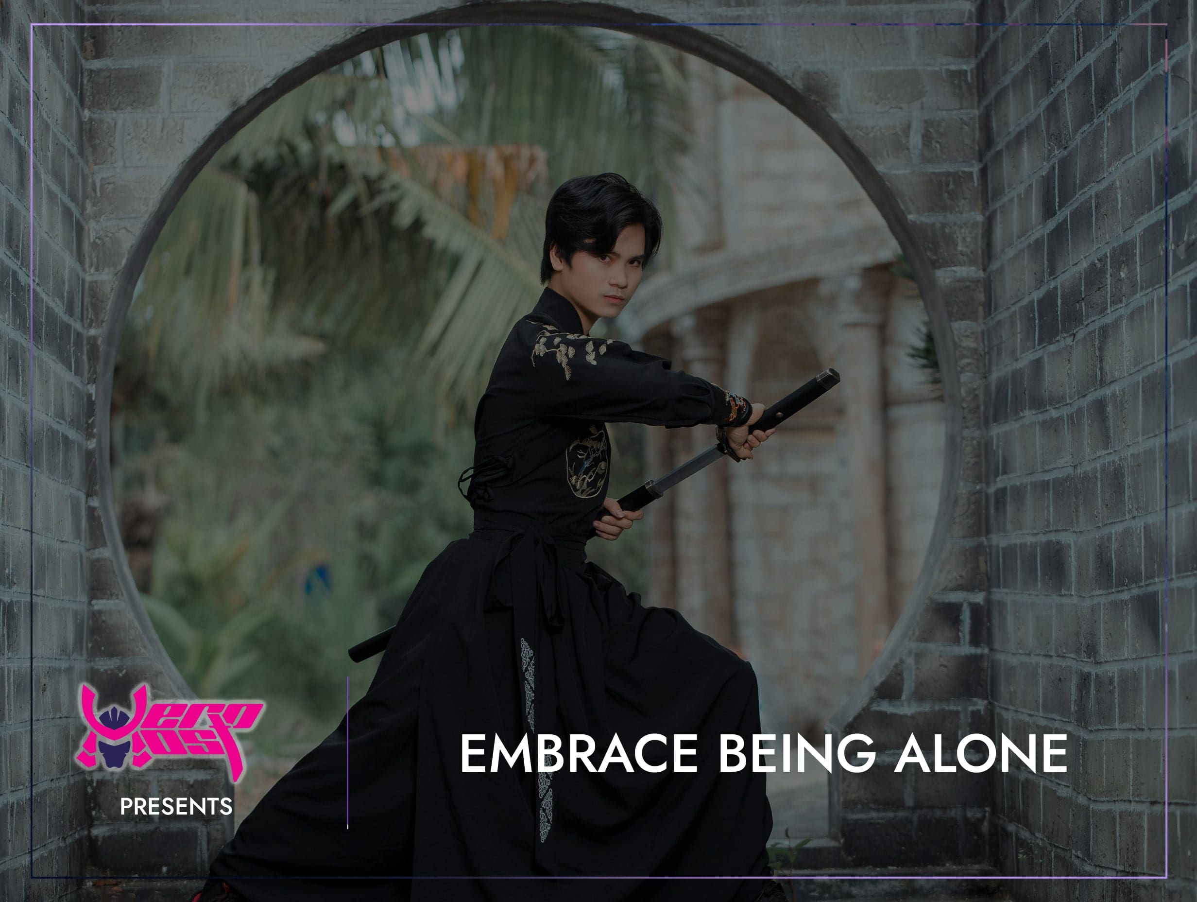 Embrace Being Alone