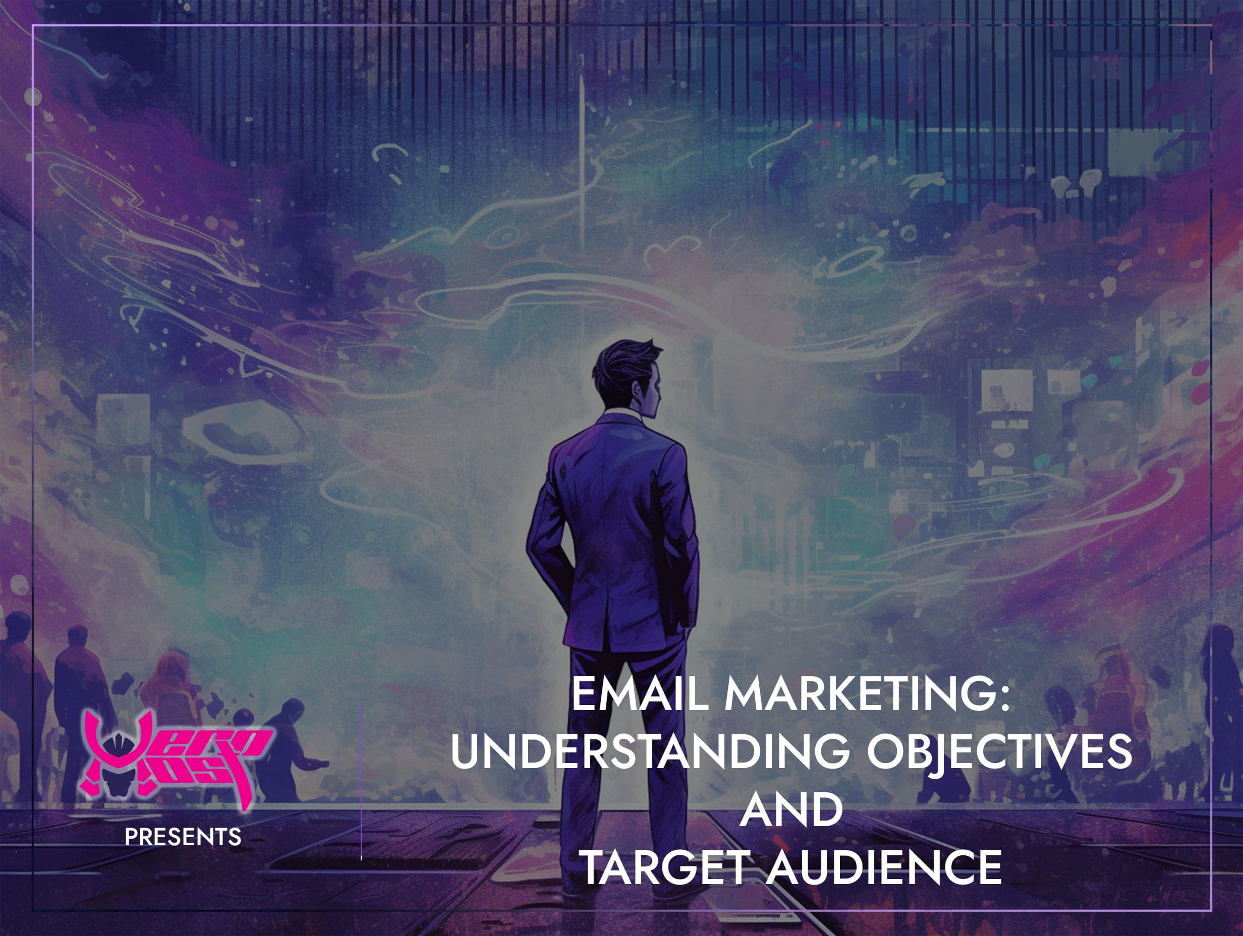 Understanding email marketing objectives and target audience