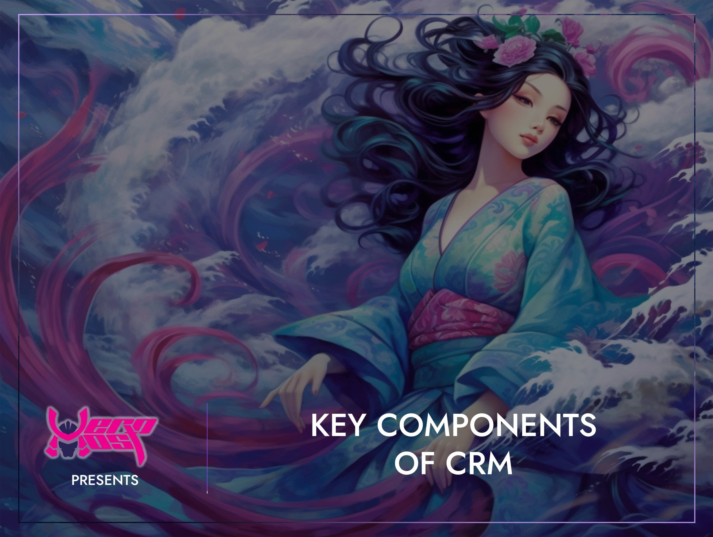 Key Components of CRM