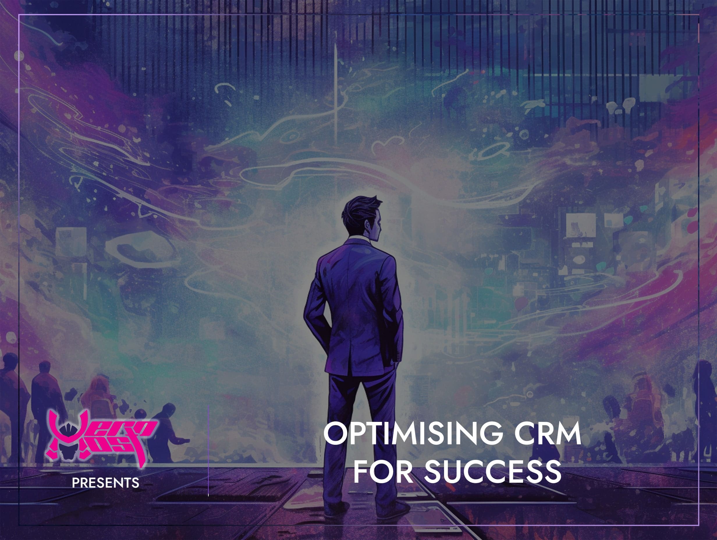 Optimising CRM For Success