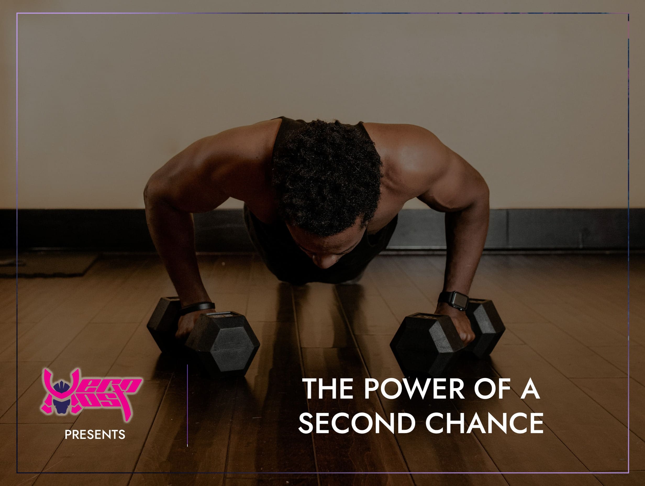 The Power of a Second Chance