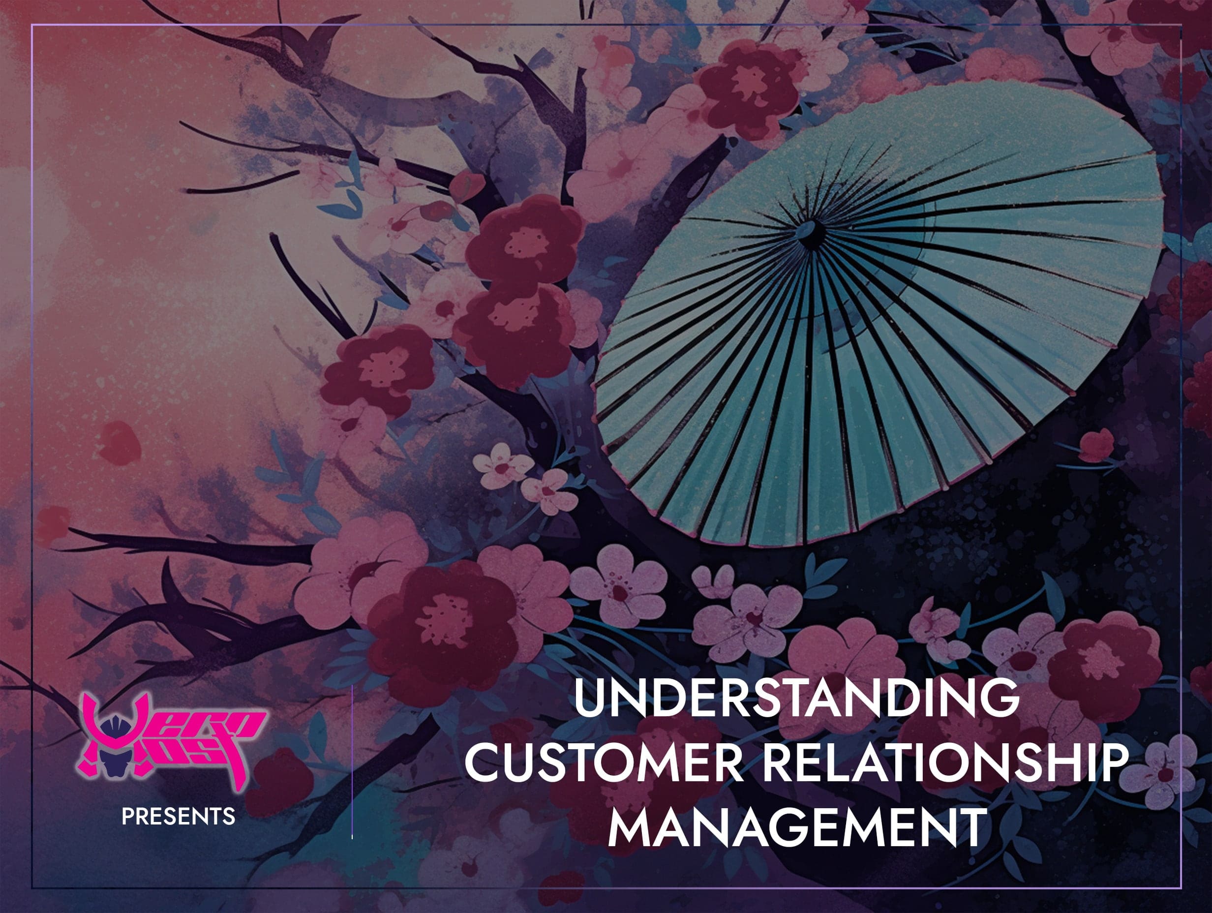 Understanding Customer Relationship Management