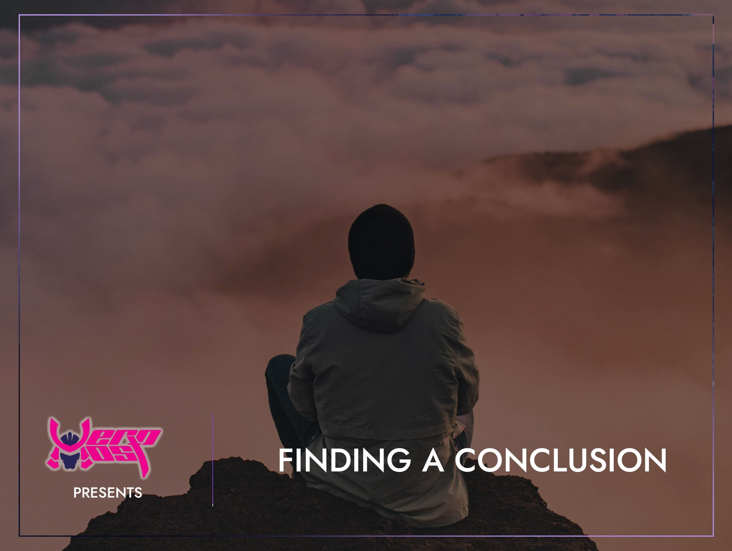 Finding A Conclusion